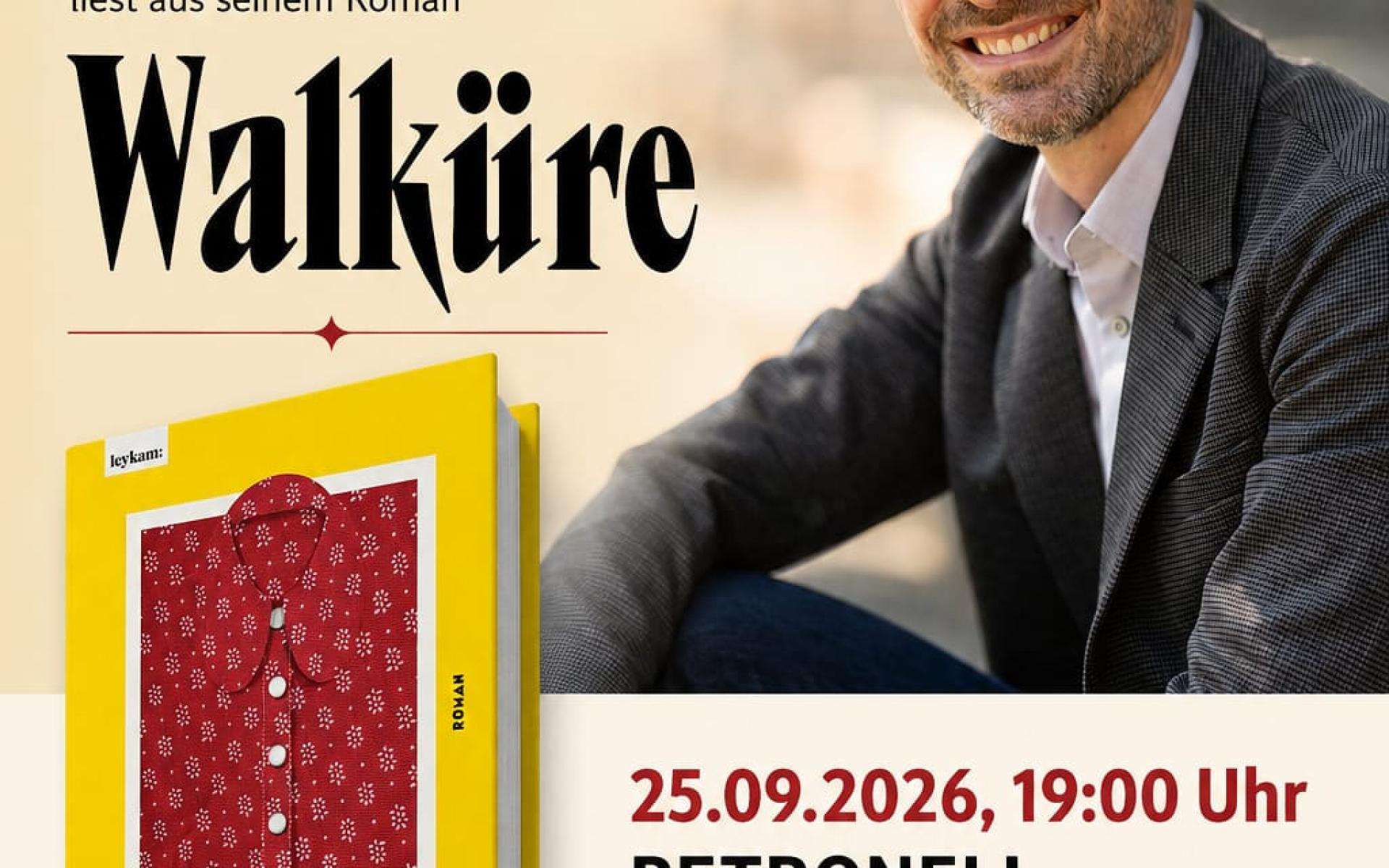 Daniel Zipfl Walküre 25.9. um19 Uhr