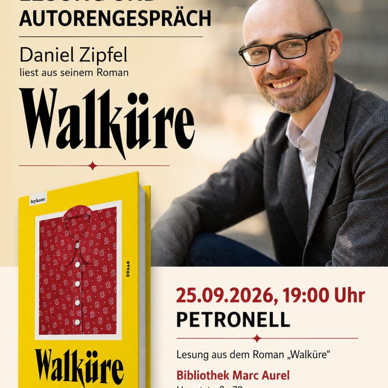 Daniel Zipfl Walküre 25.9. um19 Uhr